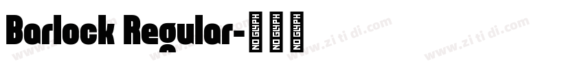 Barlock Regular字体转换